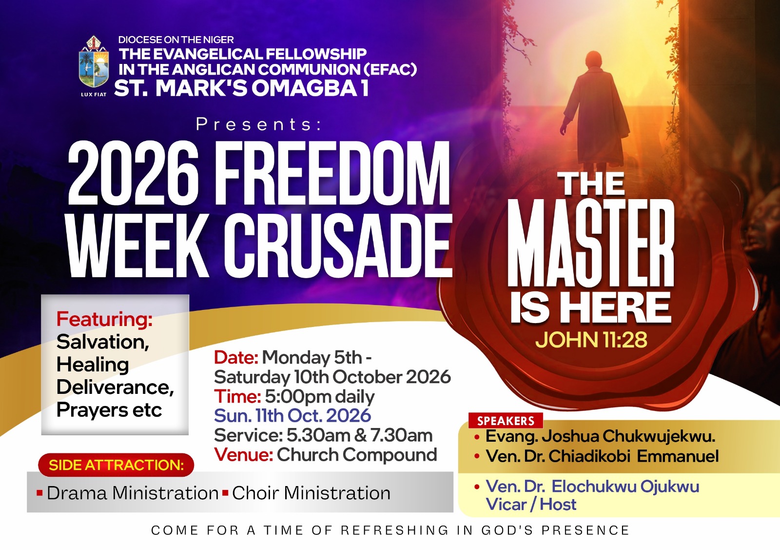 St. Mark's Omagba 1 presents 2026 Freedom Week Crusade.